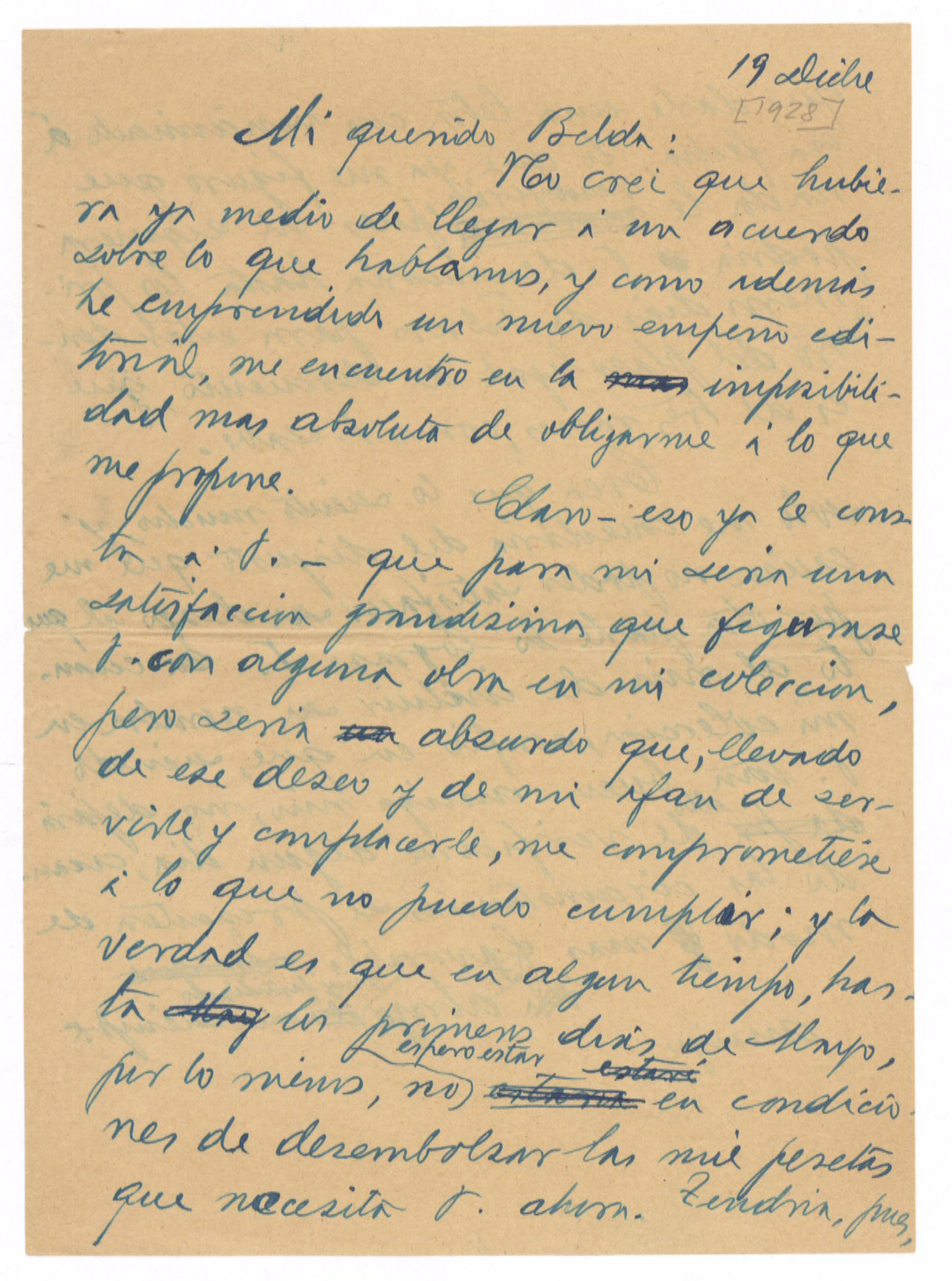 Carta de José Ruiz-Castillo a Joaquín Belda disculpándose por no poder satisfacer las peticiones sobre las condiciones de su próxima publicación y un anticipo por ella.